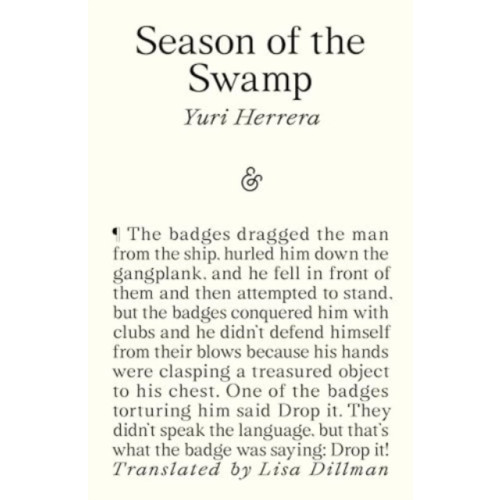 And Other Stories Season of the Swamp (häftad, eng)