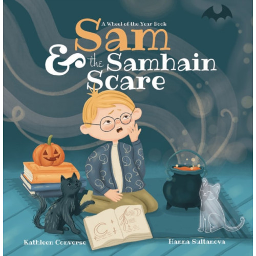 Moon Dust Press Sam & the Samhain Scare (inbunden, eng)