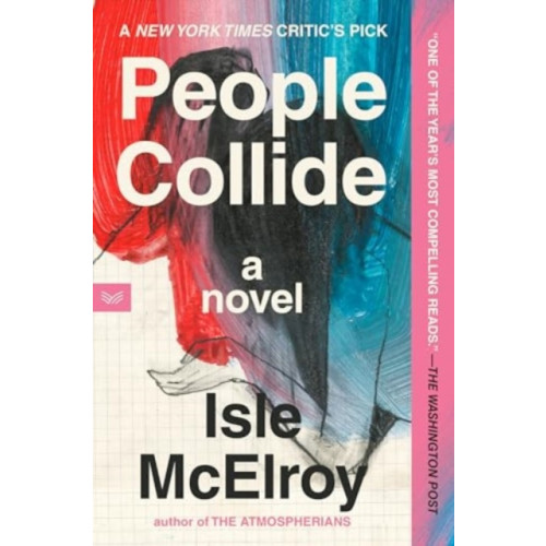 Harpercollins publishers inc People Collide (häftad, eng)