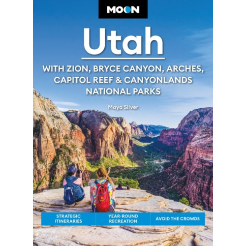 Avalon Travel Publishing Moon Utah (Fifteenth Edition): With Zion, Bryce Canyon, Arches, Capitol Reef & Canyonlands National Parks (häftad, eng)