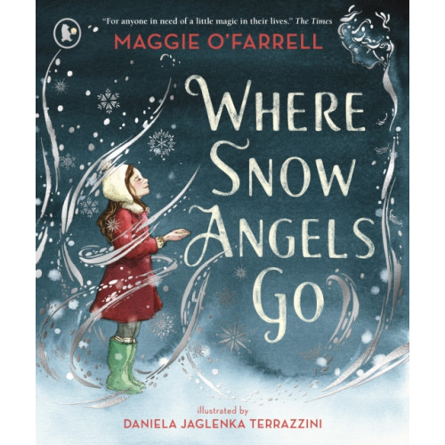 Walker Books Ltd Where Snow Angels Go (häftad, eng)