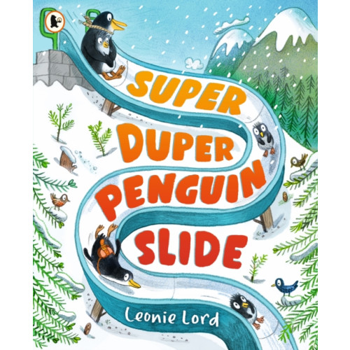 Walker Books Ltd Super Duper Penguin Slide (häftad, eng)