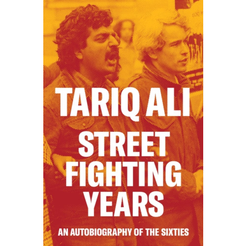 Verso Books Street-Fighting Years (häftad, eng)