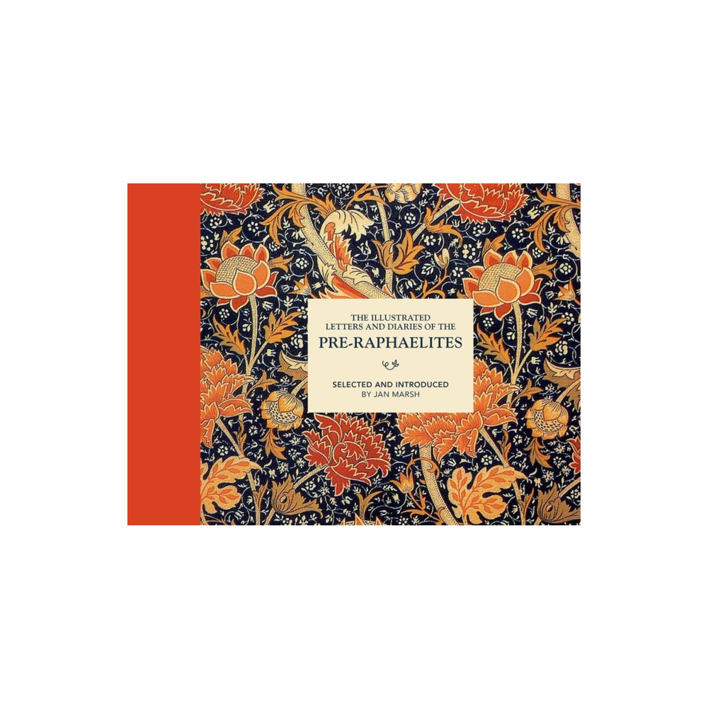 Produktbild för The Illustrated Letters and Diaries of the Pre-Raphaelites (inbunden, eng)