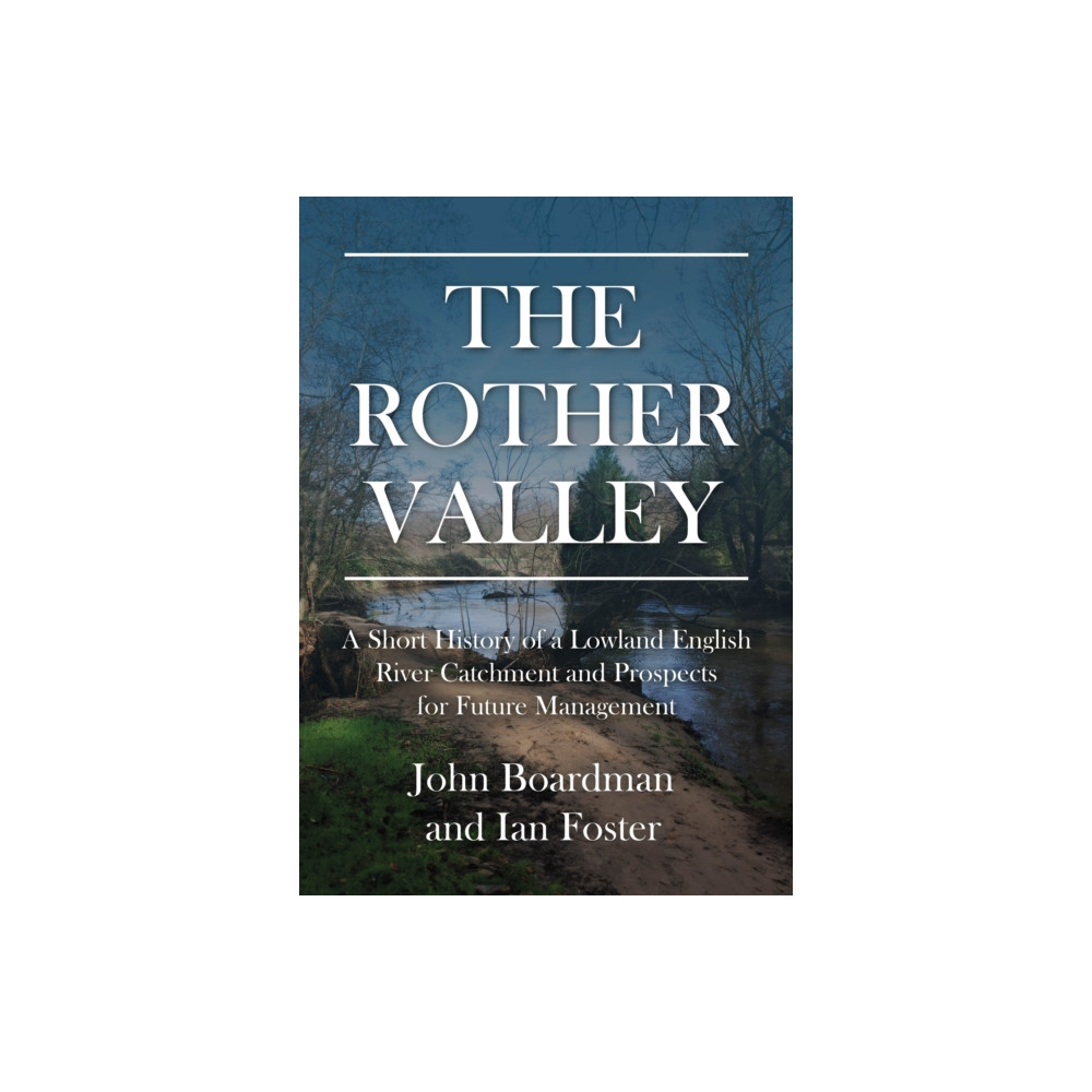 Produktbild för The Rother Valley (häftad, eng)