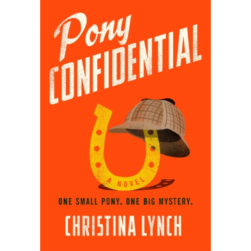 Penguin Putnam Inc Pony Confidential (inbunden, eng)