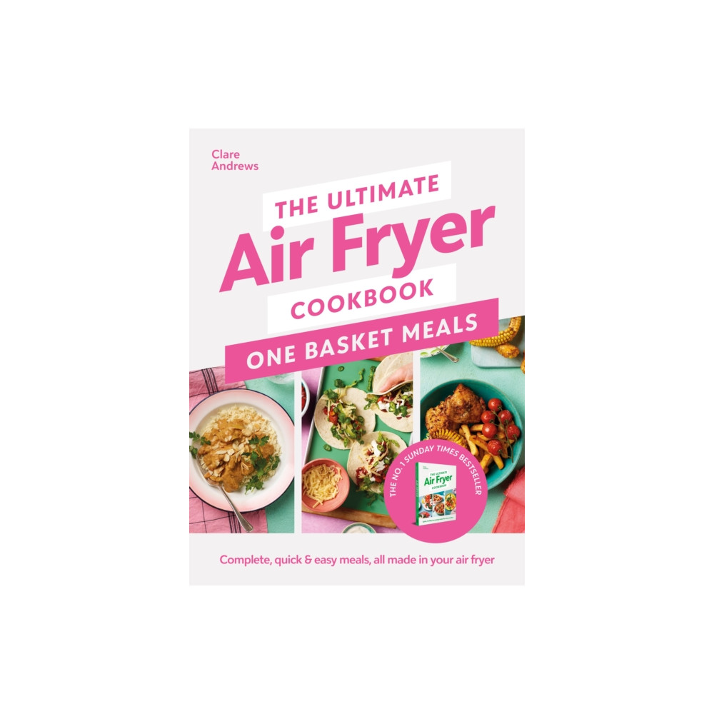 Produktbild för The Ultimate Air Fryer Cookbook: One Basket Meals (inbunden, eng)