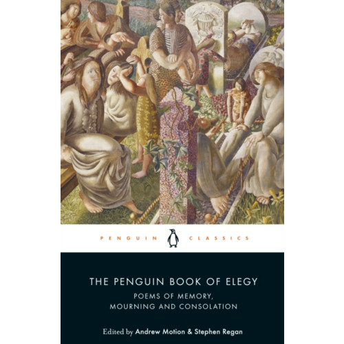 Penguin books ltd The Penguin Book of Elegy (häftad, eng)