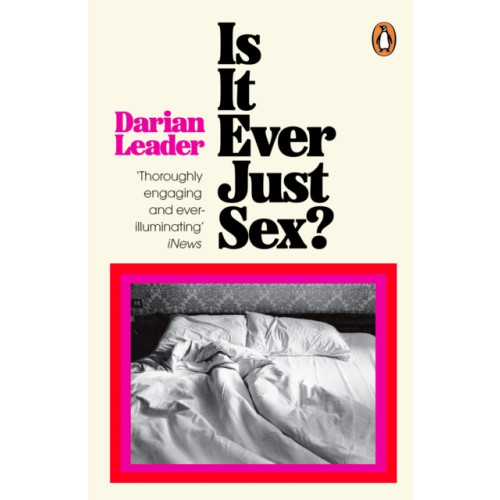 Penguin books ltd Is It Ever Just Sex? (häftad, eng)