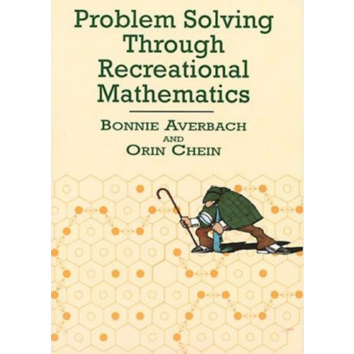 Dover publications inc. Problem Solving Through Recreational Mathematics (häftad, eng)