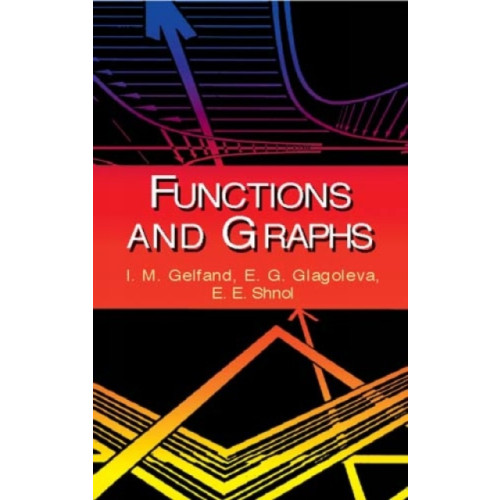 Dover publications inc. Functions and Graphs (häftad, eng)