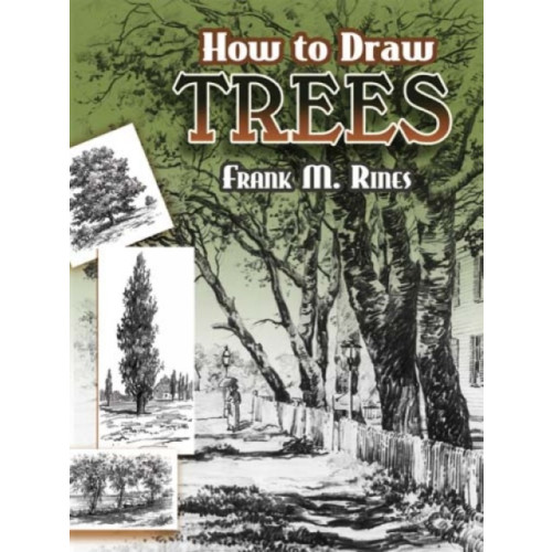 Dover publications inc. How to Draw Trees (häftad, eng)