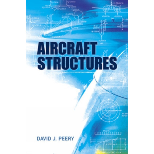 Dover publications inc. Aircraft Structures (häftad, eng)