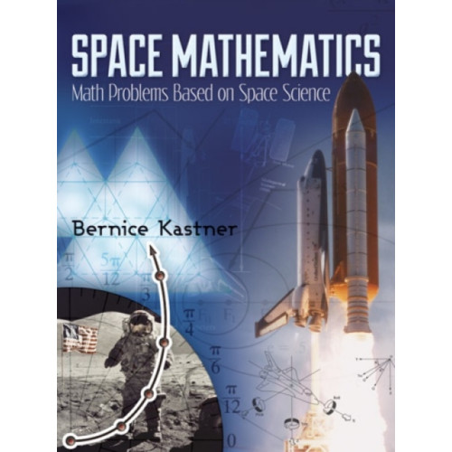 Dover publications inc. Space Mathematics (häftad, eng)