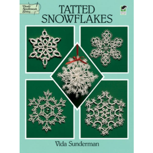 Dover publications inc. Tatted Snowflakes (häftad, eng)