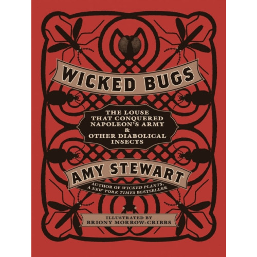 Workman Publishing Wicked Bugs (inbunden, eng)