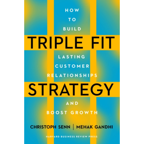 Harvard Business Review Press Triple Fit Strategy (inbunden, eng)