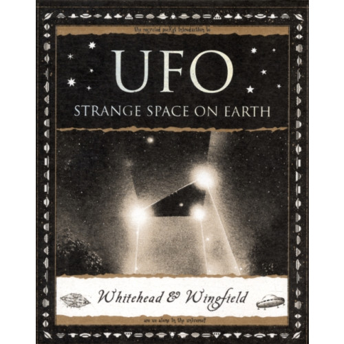 Wooden Books UFO: Strange Space on Earth (häftad, eng)