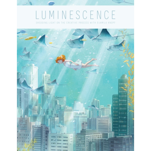 3DTotal Publishing Ltd Luminescence (inbunden, eng)