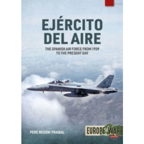 Helion & Company Ejercito del Aire Y Del Espacio (häftad, eng)