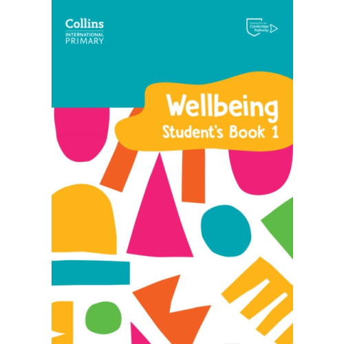 HarperCollins Publishers International Primary Wellbeing Student's Book 1 (häftad, eng)