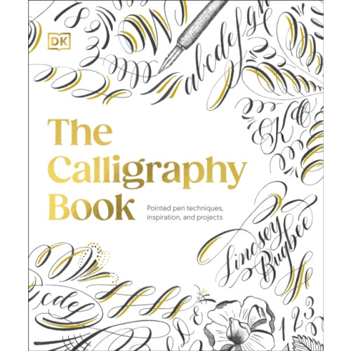 Dorling Kindersley Ltd The Calligraphy Book (inbunden, eng)
