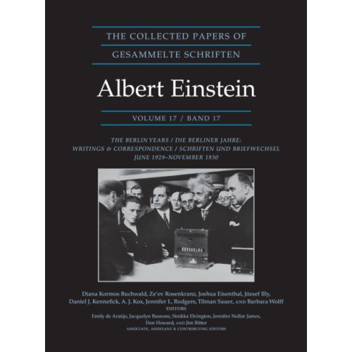 Princeton University Press The Collected Papers of Albert Einstein, Volume 17 (Documentary Edition) (inbunden, eng)