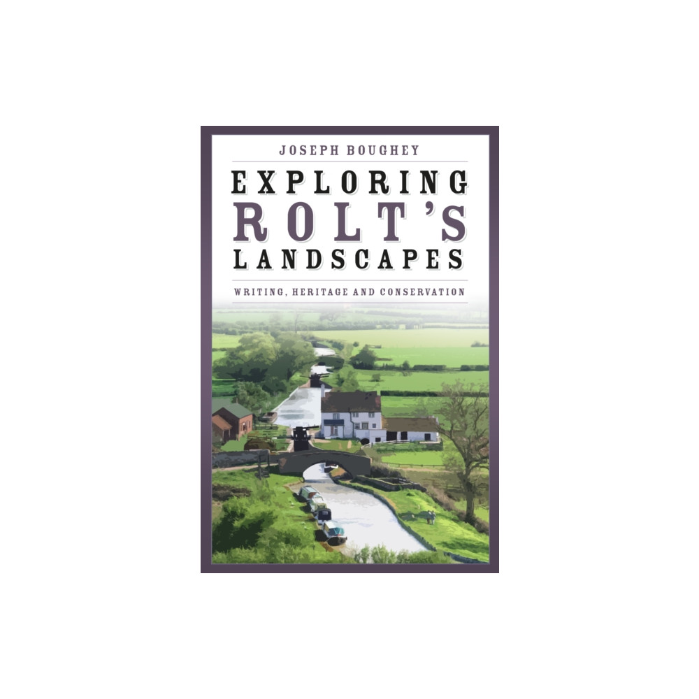 Produktbild för Exploring Rolt's Landscapes (inbunden, eng)