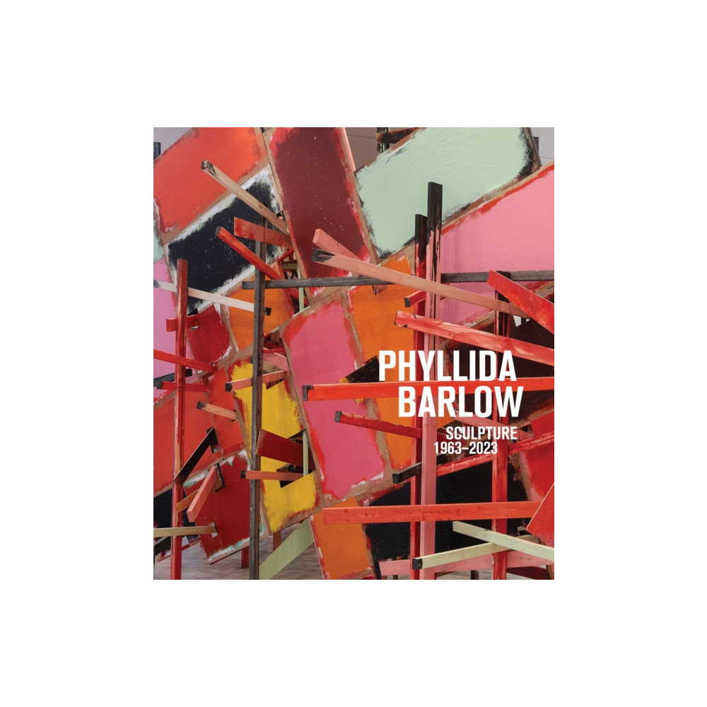 Produktbild för Phyllida Barlow: Sculpture 1963-2023 (inbunden, eng)