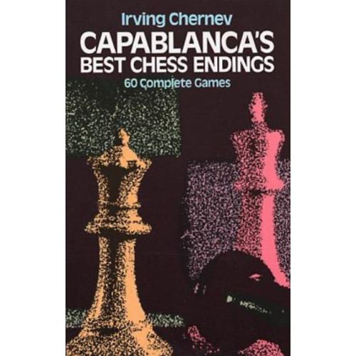 Dover publications inc. Capablanca'S Best Chess Endings (häftad, eng)