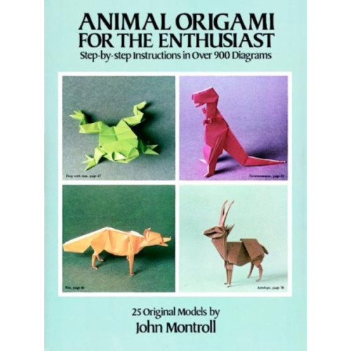 Dover publications inc. Animal Origami for the Enthusiast (häftad, eng)