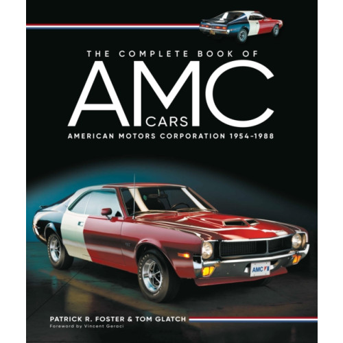 Quarto Publishing Group USA Inc The Complete Book of AMC Cars (inbunden, eng)