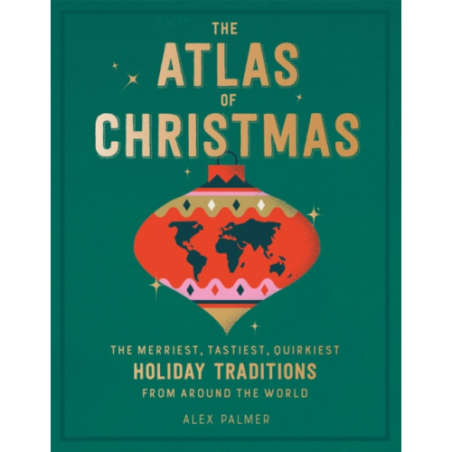 Running Press,U.S. The Atlas of Christmas (inbunden, eng)