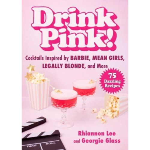 Skyhorse Publishing Drink Pink! (inbunden, eng)