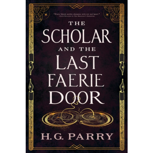 Little, Brown Book Group The Scholar and the Last Faerie Door (häftad, eng)