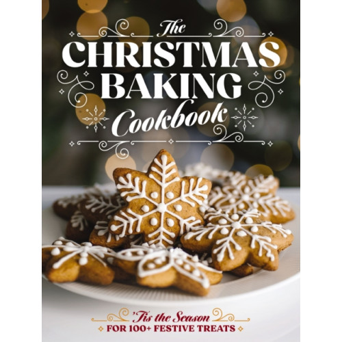 HarperCollins Focus The Christmas Baking Cookbook (inbunden, eng)