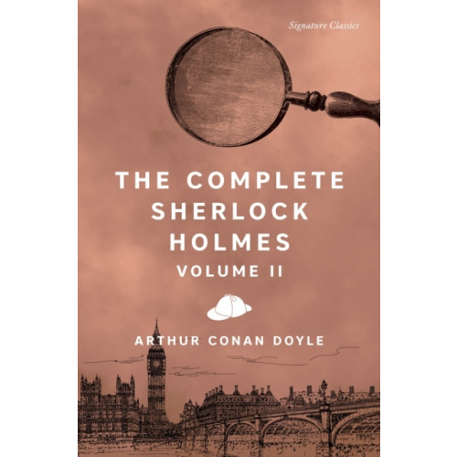 Union Square & Co. The Complete Sherlock Holmes, Volume II (häftad, eng)