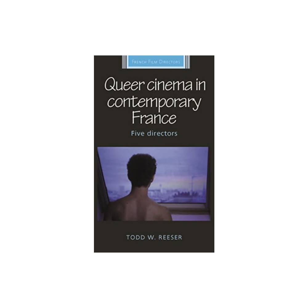 Produktbild för Queer Cinema in Contemporary France (häftad, eng)