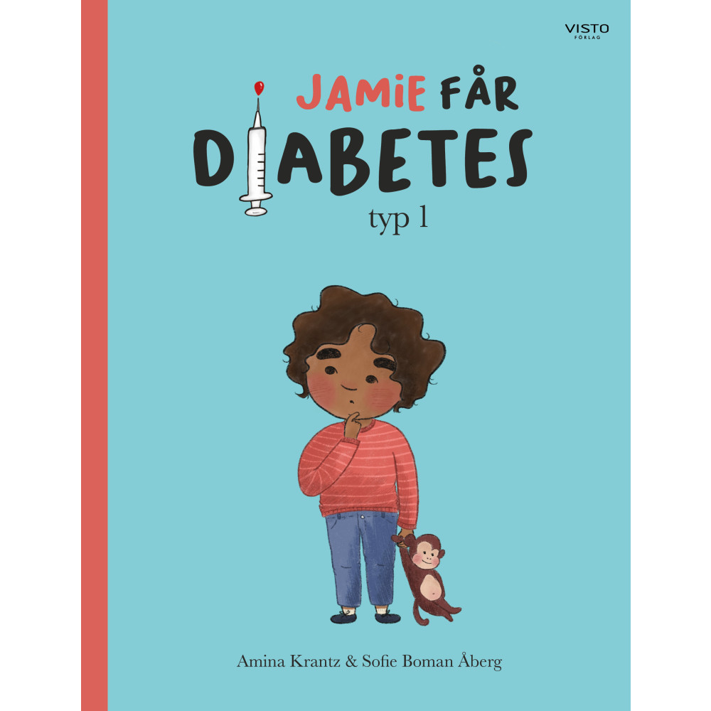 Produktbild för Jamie får diabetes typ 1 (inbunden)