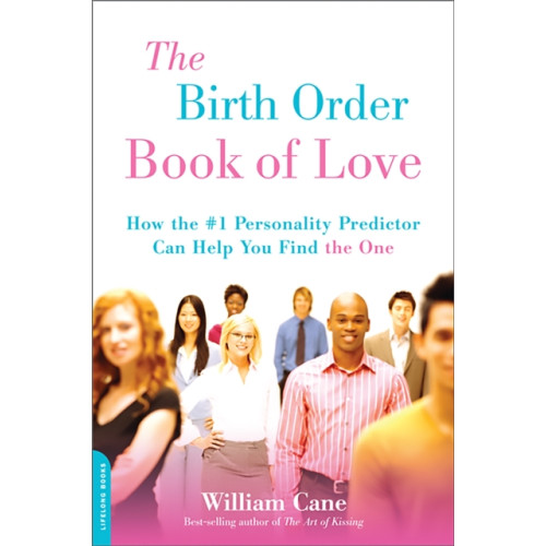 Hachette Books The Birth Order Book of Love (häftad, eng)