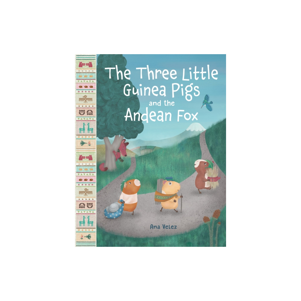 Produktbild för The Three Little Guinea Pigs and the Andean Fox (inbunden, eng)