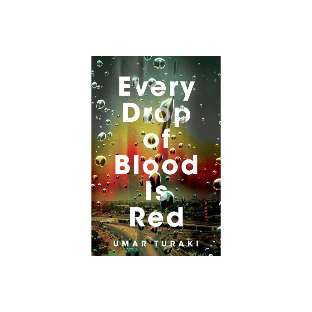 Produktbild för Every Drop of Blood Is Red (häftad, eng)