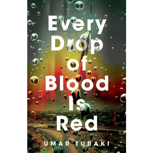 Amazon Publishing Every Drop of Blood Is Red (inbunden, eng)