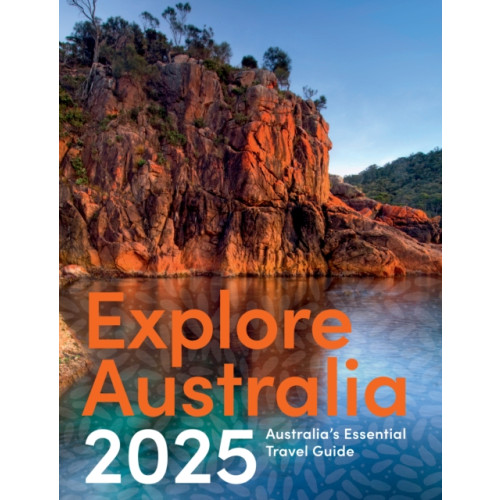 Hardie Grant Explore Explore Australia 2025 (häftad, eng)