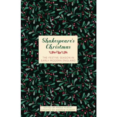 The History Press Ltd Shakespeare's Christmas (inbunden, eng)