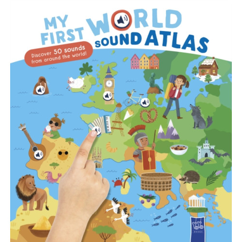 Yoyo Books My First World Sound Atlas (inbunden, eng)