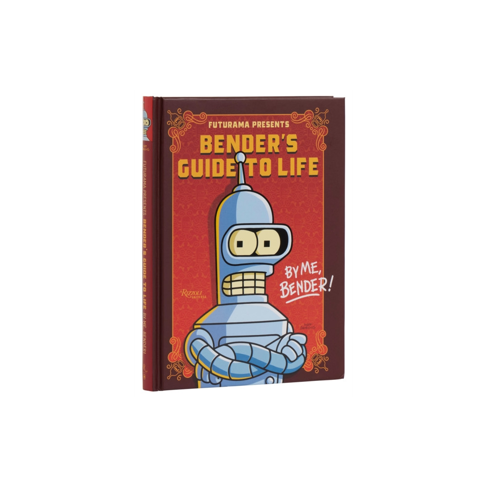 Produktbild för Futurama Presents: Bender’s Guide to Life (inbunden, eng)