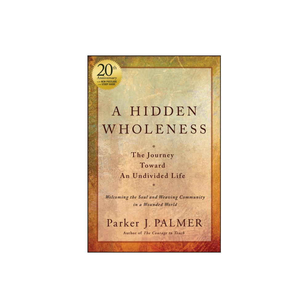 Produktbild för A Hidden Wholeness (inbunden, eng)