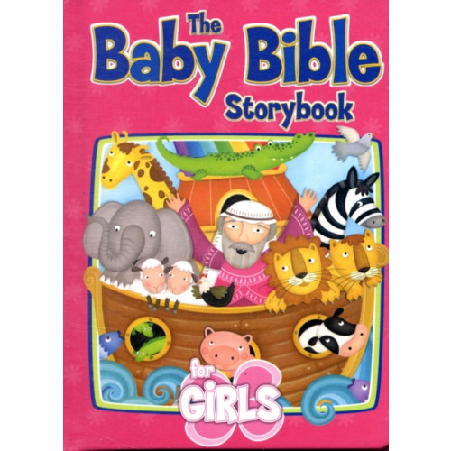 David C Cook Publishing Company Baby Bible Storybook for Girls (inbunden, eng)