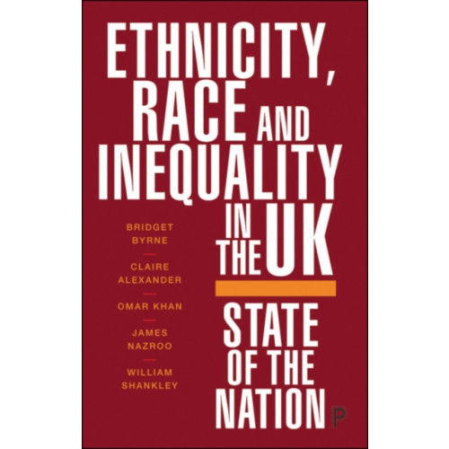 Policy Press Ethnicity, Race and Inequality in the UK (häftad, eng)